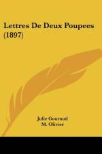 Lettres De Deux Poupees (1897) af Julie Gouraud