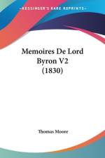 Memoires De Lord Byron V2 (1830) af Thomas Moore