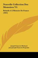 Nouvelle Collection Des Memoires V4 af Joseph Francois Michaud