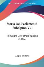 Storia Del Parlamento Subalpino V2 af Angelo Brofferio