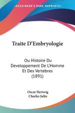 Traite D'Embryologie af Oscar Hertwig