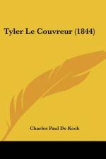 Tyler Le Couvreur (1844) af Charles Paul De Kock