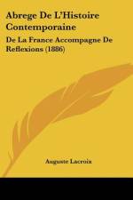 Abrege De L'Histoire Contemporaine af Auguste Lacroix