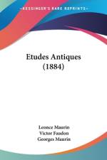 Etudes Antiques (1884) af Leonce Maurin