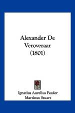 Alexander De Veroveraar (1801) af Ignatius Aurelius Fessler