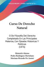 Curso De Derecho Natural af Heinrich Ahrens