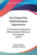 De L'Esprit Des Mathematiques Superieures af Edme Jacquier
