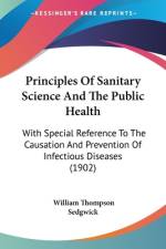Principles Of Sanitary Science And The Public Health af William Thompson Sedgwick