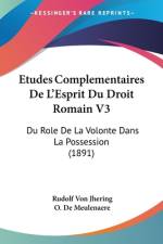 Etudes Complementaires De L'Esprit Du Droit Romain V3 af Rudolf von Jhering
