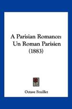 A Parisian Romance af Octave Feuillet
