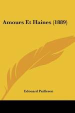 Amours Et Haines (1889) af Edouard Pailleron