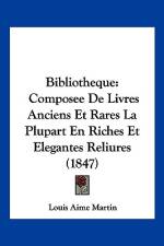 Bibliotheque af Louis Aime Martin