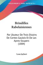 Brindilles Rabelaisiennes af Leon Jaybert