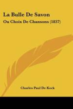 La Bulle De Savon af Charles Paul De Kock