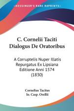 C. Cornelii Taciti Dialogus De Oratoribus af Cornelius Tacitus