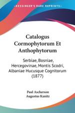 Catalogus Cormophytorum Et Anthophytorum af Paul Ascherson