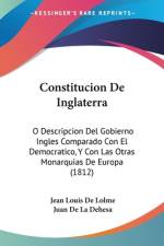 Constitucion De Inglaterra af Jean Louis De Lolme