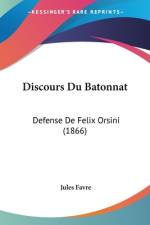 Discours Du Batonnat af Jules Favre