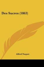 Des Sucres (1863) af Alfred Naquet