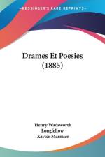 Drames Et Poesies (1885) af Henry Wadsworth Longfellow