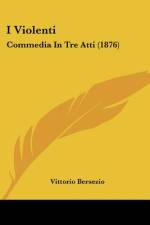 I Violenti af Vittorio Bersezio