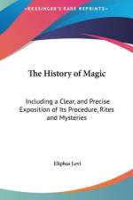 The History of Magic af Eliphas Levi
