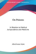 On Poisons af Alfred Swaine Taylor