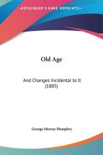 Old Age af George Murray Humphry