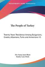 The People of Turkey af Fanny Janet Blunt