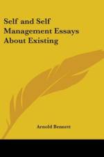 Self and Self Management Essays About Existing af Arnold Bennett