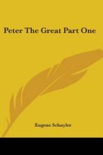 Peter The Great Part One af Eugene Schuyler