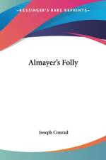 Almayer's Folly af Joseph Conrad