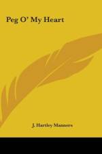 Peg O' My Heart af J. Hartley Manners
