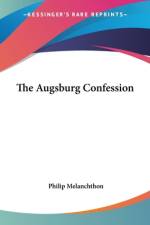 The Augsburg Confession af Philip Melanchthon