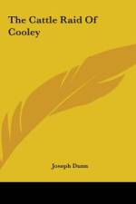 The Cattle Raid Of Cooley af Joseph Dunn