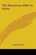 The Mysterious Affair At Styles af Agatha Christie