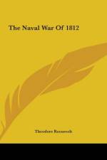 The Naval War Of 1812 af Theodore Roosevelt