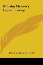 Wilhelm Meister's Apprenticeship af Johann Wolfgang von Goethe