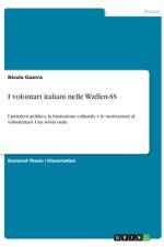 I volontari italiani nelle Waffen-SS af Nicola Guerra