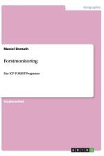 Forstmonitoring af Marcel Demuth