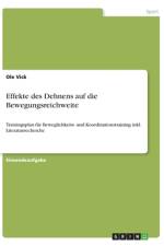 Effekte des Dehnens auf die Bewegungsreichweite af Ole Vick