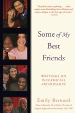 Some of My Best Friends af Emily Bernard