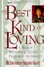 Best Kind of Loving af Gwendolyn G Grant