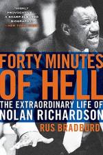 Forty Minutes of Hell af Rus Bradburd