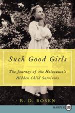 Such Good Girls LP af R. D. Rosen