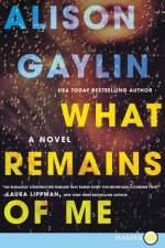 What Remains of Me LP af Alison Gaylin