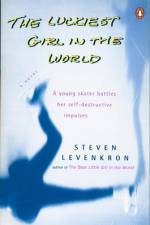 The Luckiest Girl in the World af Steven Levenkron