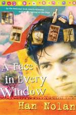 A Face in Every Window af Han Nolan