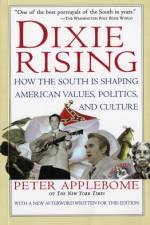 Dixie Rising Pa af Peter Applebome
