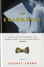 The Columnist af Jeffrey Frank